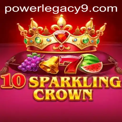 10SparklingCrown: An In-Depth Look at the Revolutionary Gaming Experience with POWER LEGACY