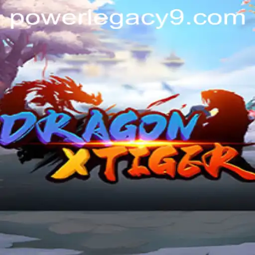 Experience the Thrills of DragonXTiger: A Dive into POWER LEGACY