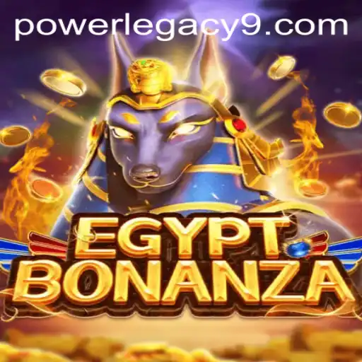 Discover the Thrill of EgyptBonanza: Journey Through the POWER LEGACY