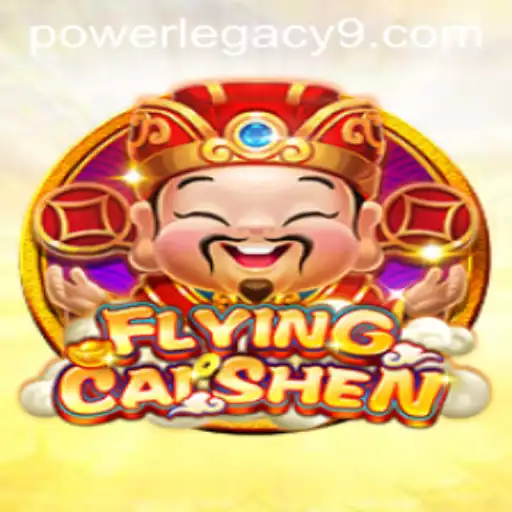 Exploring the Enchanting World of FlyingCaiShen: Unleash the POWER LEGACY