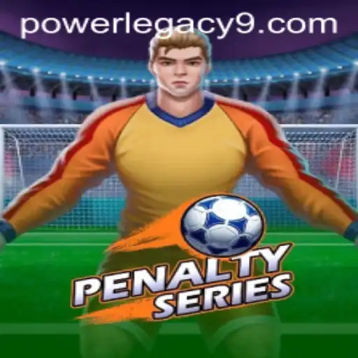 Unleashing Power Legacy: Mastering the New Gaming Sensation PenaltySeries