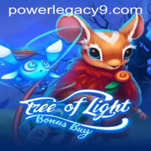 Exploring the Magical Realm of TreeOfLightBonusBuy and POWER LEGACY